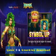 sonic 3 & knuckles download